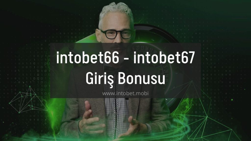 intobet66 - intobet67 Giriş
