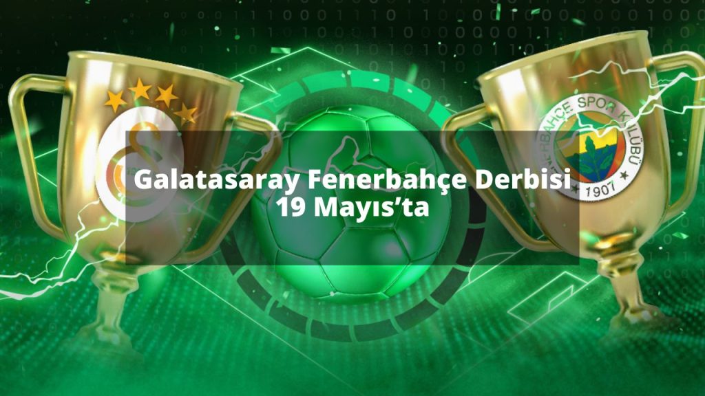 Galatasaray Fenerbahçe